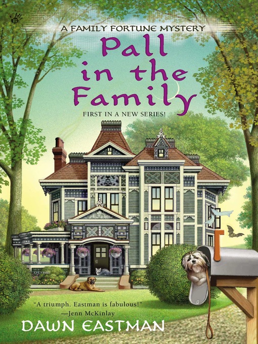 Title details for Pall in the Family by Dawn Eastman - Wait list